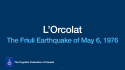 L'Orcolat - Friuli Earthquake1976